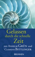 Cover: Gelassen durch die schnelle Zeit - Brunnen Verlag GmbH