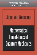 Cover: Mathematical Foundations of Quantum Mechanics - Princeton University Press