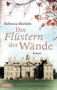 Abbildung von: Das Flüstern der Wände - Dryas Verlag
