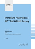Cover: Immediate restorations with the SKY fast & fixed therapy - bredent medical
