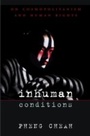 Cover: Inhuman Conditions - Harvard University Press