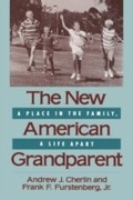 Cover: The New American Grandparent - Harvard University Press