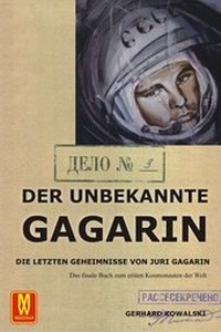 Abbildung von: Der unbekannte Gagarin - Machtwortverlag