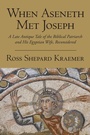 Cover: When Aseneth Met Joseph - Oxford University Press Inc