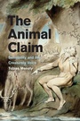 Cover: The Animal Claim - University of Chicago Press