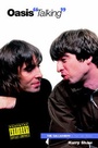 Cover: "Oasis" Talking - Omnibus Press