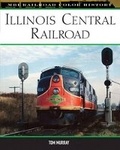 Cover: Illinois Central Railroad - Voyageur Press