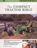 Cover: The Compact Tractor Bible - Voyageur Press