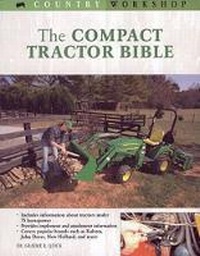 Enlarge image Cover: The Compact Tractor Bible - Voyageur Press