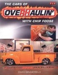 Cover: The Cars of Overhaulin' with Chip Foose - Motorbooks