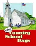 Cover: Bob Artley's Country School Days - Voyageur Press