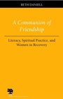 Cover: Communion of Friendship - Southern Illinois University Press