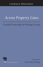 Cover: Across Property Lines - Southern Illinois University Press