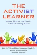 Cover: The Activist Learner - Teachers' College Press