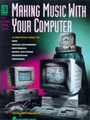 Cover: Making Music with Your Computer - Omnibus Press