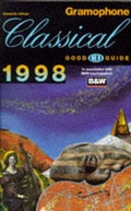 Cover: Gramophone Classical Good CD Guide 1998 - Omnibus Press
