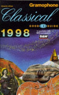 Enlarge image Cover: Gramophone Classical Good CD Guide 1998 - Omnibus Press