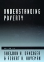 Cover: Understanding Poverty - Harvard University Press