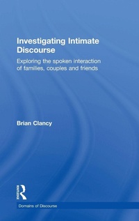 Enlarge image Cover: Investigating Intimate Discourse - Routledge