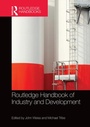 Cover: Routledge Handbook of Industry and Development - Routledge