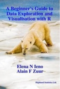 Cover: A Beginner's Guide to Data Exploration and Visualization with R - Highland Statistics Ltd