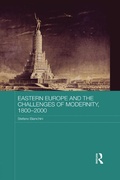 Cover: Eastern Europe and the Challenges of Modernity, 1800-2000 - Routledge