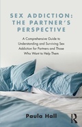 Bild: Sex Addiction: The Partner's Perspective - Routledge