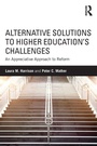 Cover: Alternative Solutions to Higher Education's Challenges - Routledge