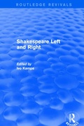 Cover: Shakespeare Left and Right - Routledge