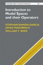 Cover: Introduction to Model Spaces and their Operators - Cambridge University Press