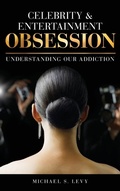Bild: Celebrity and Entertainment Obsession - Rowman & Littlefield Publishers