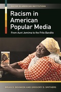 Cover: Racism in American Popular Media - Praeger Publishers Inc