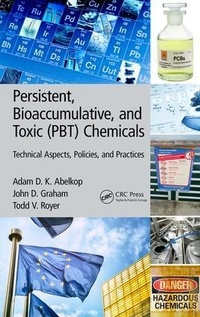 Abbildung von: Persistent, Bioaccumulative, and Toxic (PBT) Chemicals - CRC Press