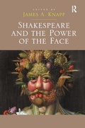 Cover: Shakespeare and the Power of the Face - Routledge