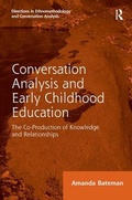 Cover: Conversation Analysis and Early Childhood Education - Routledge