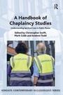 Cover: A Handbook of Chaplaincy Studies - Routledge