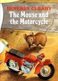 Enlarge image Cover: The Mouse and the Motorcycle - HarperCollins