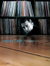 Enlarge image Cover: The Complete Guide to the Music of Johnny Cash - Omnibus Press