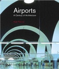 Cover: Airports: A Century of Architecture - Laurence King Publishing