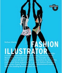 Abbildung von: Fashion Illustrator(Portfolio Series) - Laurence King Publishing