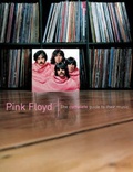 Cover: The Complete Guide to the Music of "Pink Floyd" - Omnibus Press