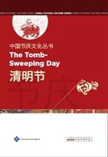 Cover: Chinese Festival Culture Series-The Tomb-Sweeping Day - Paths International