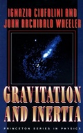 Cover: Gravitation and Inertia - Princeton University Press