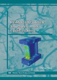 Enlarge image Cover: Reinforced Concrete Structures under Cyclic Loading - Trans Tech Publications Ltd