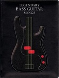 Cover: Legendary Bass Guitar Songs Song - Music Sales Ltd