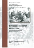 Cover: Linkssozialistischer Widerstand gegen die nationalsozialistische Diktatur in Hannover - Hahnsche Buchh.