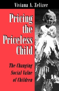 Enlarge image Cover: Pricing the Priceless Child - Princeton University Press