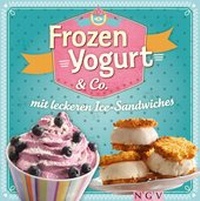 Abbildung von: Frozen Yogurt & Co. - Apollo Medien