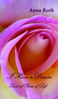 Enlarge image Cover: I Have a Dream - tredition GmbH