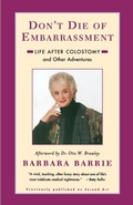 Cover: Don't Die Of Embarrassment: Life After Colostomy and Other Adventures - Fireside Books